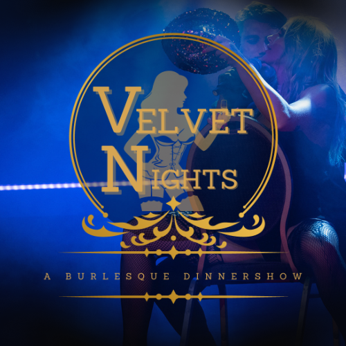 A Burlesque Dinnershow: Velvet Nights - 5 juli 2025