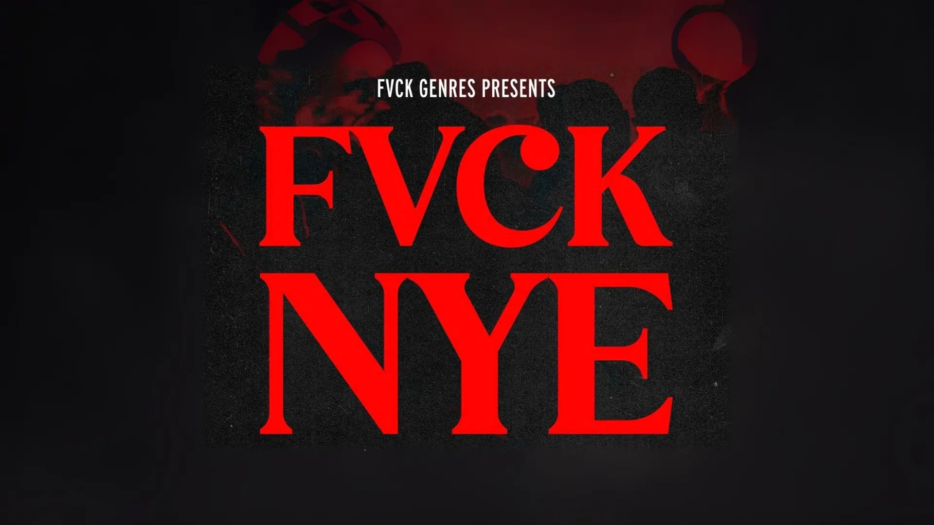 FVCK NYE @ De Avenue
