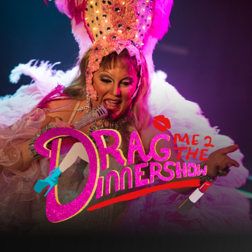 Drag Me 2 The Dinnershow - Vrijdag 13 Maart 2026