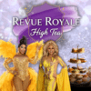 La Revue Royale High Tea | Zondag 28 Juni 2026
