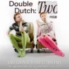 Double Dutch Two
